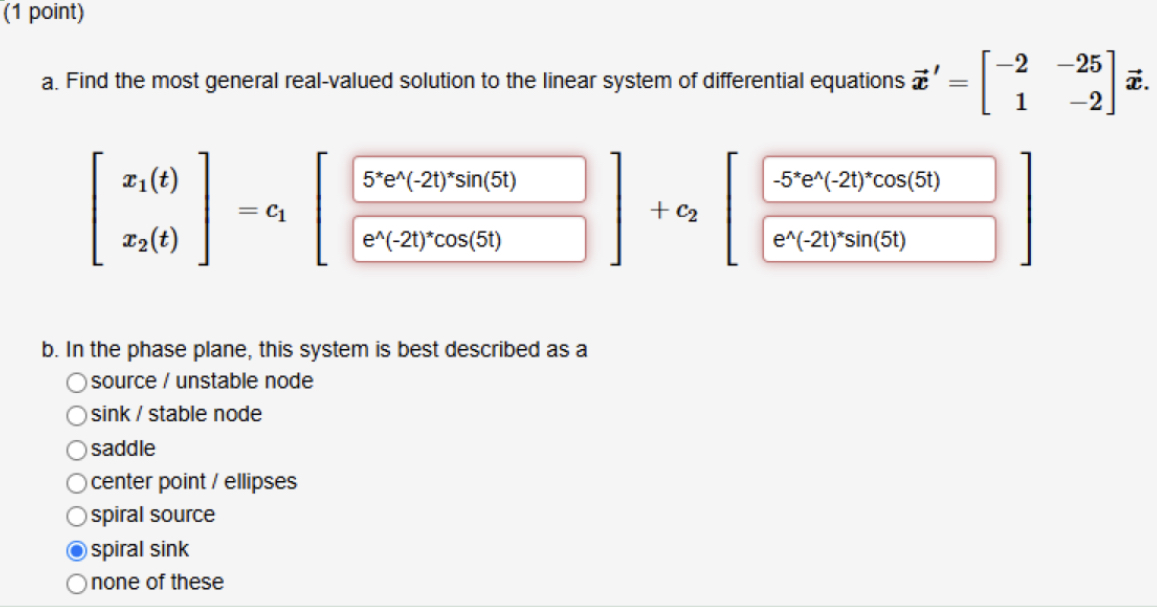 ( 1 point ) a . Find the most general real -