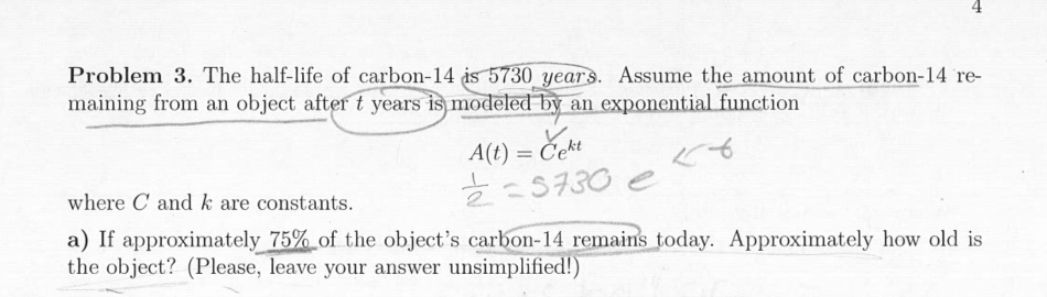Problem 3 . The half - life of carbon - 1 4 is 5