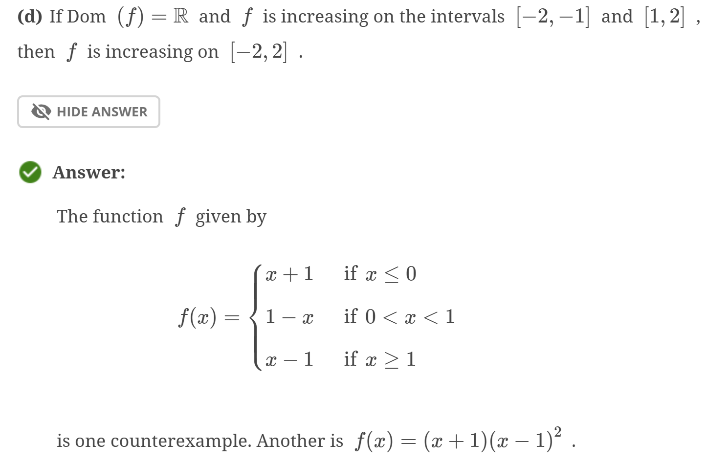 Prove or give a counter example. If Dom ( f ) = R