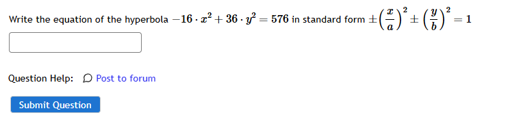 Write the equation o f the hyperbola - 1 6 * x 2