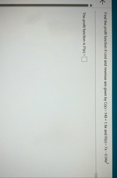 Find the profit function if cost and revenue are