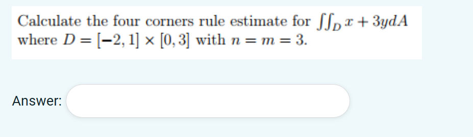 Calculate the four corners rule estimate for D x