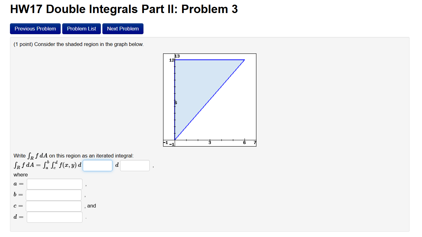 ( 1 point ) Consider the shaded region i n the