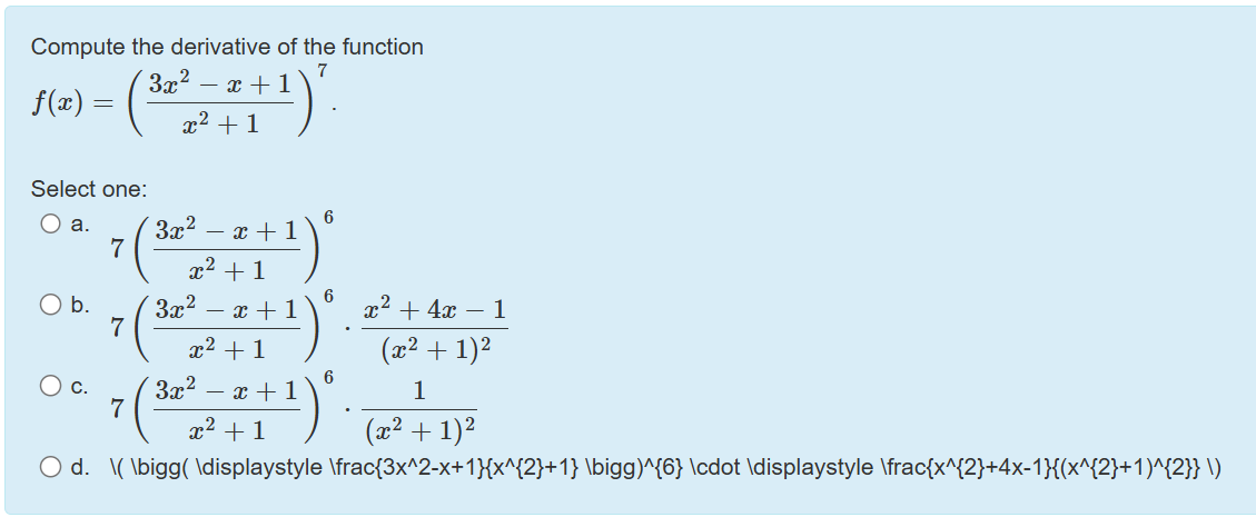 Compute the derivative o f the function f ( x ) =
