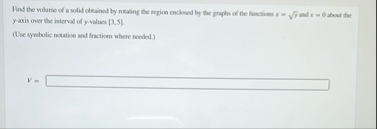 Find the wolume of a solid clained by roasing the