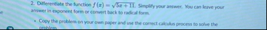 Differentiate the function f ( x ) = 5 x 1 1 2 .