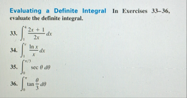 Evaluating a Definite Integral In Exercises 3 3 -