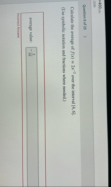 Question 6 of 2 5 Calculate the average of f ( x