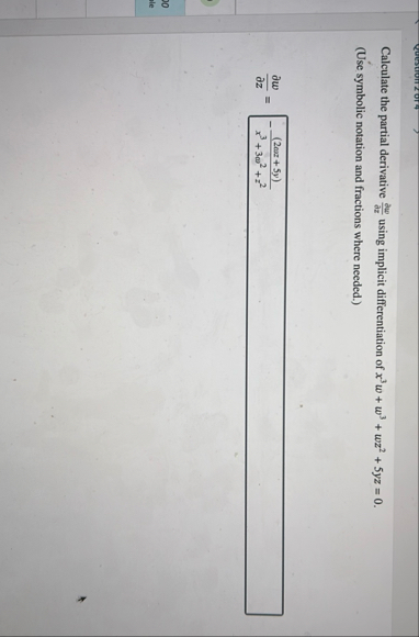 Calculate the partial derivative d e l w d e l z