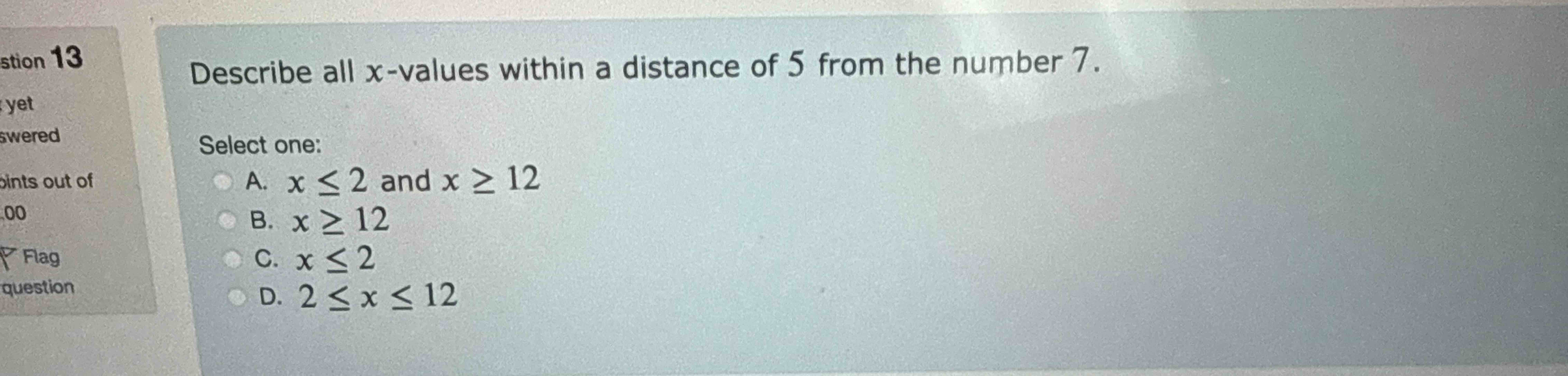 Describe all x - values within a distance o f 5