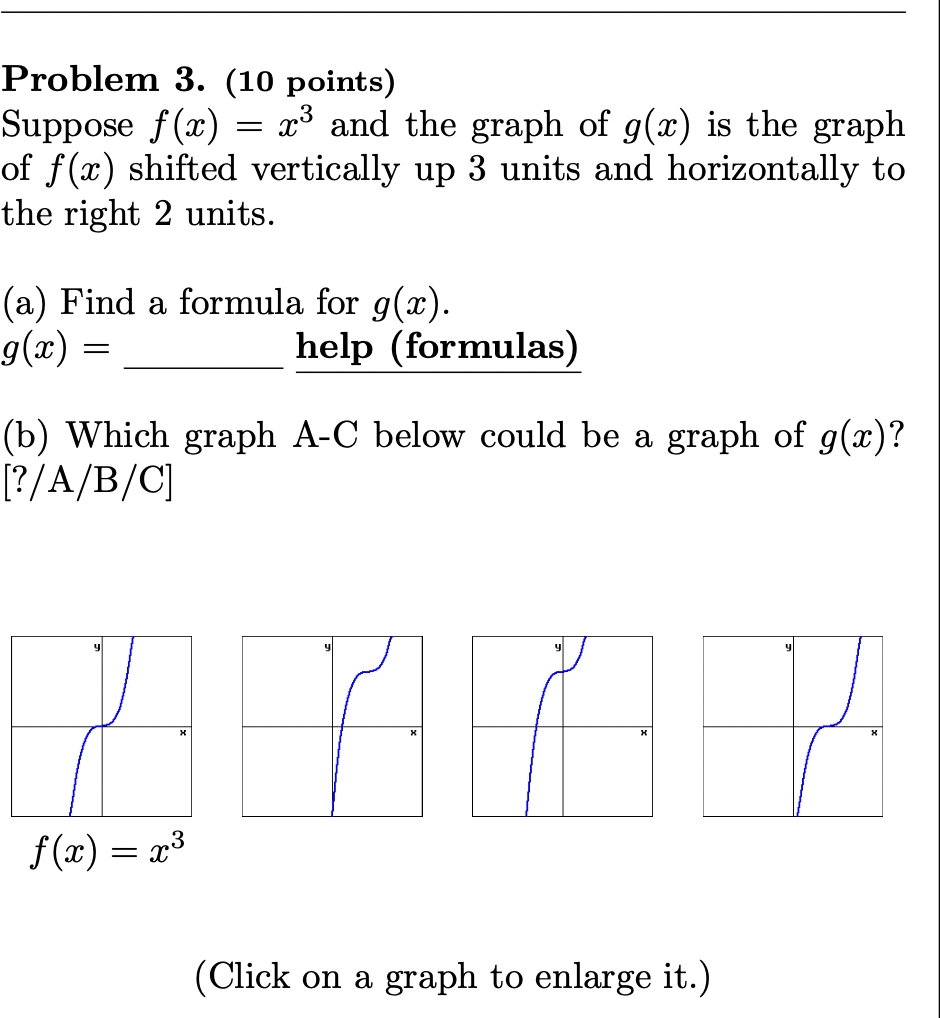 Suppose f ( x ) = x 3 and the graph o f g ( x ) i