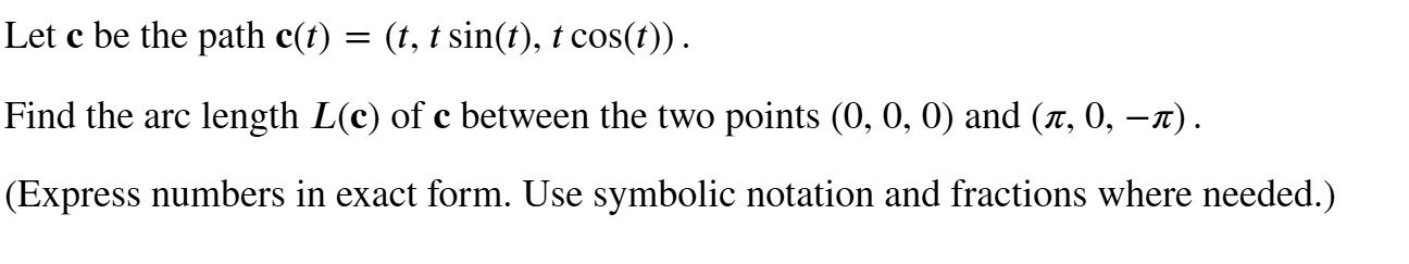 Let c b e the path c ( t ) = ( t , t s i n ( t )