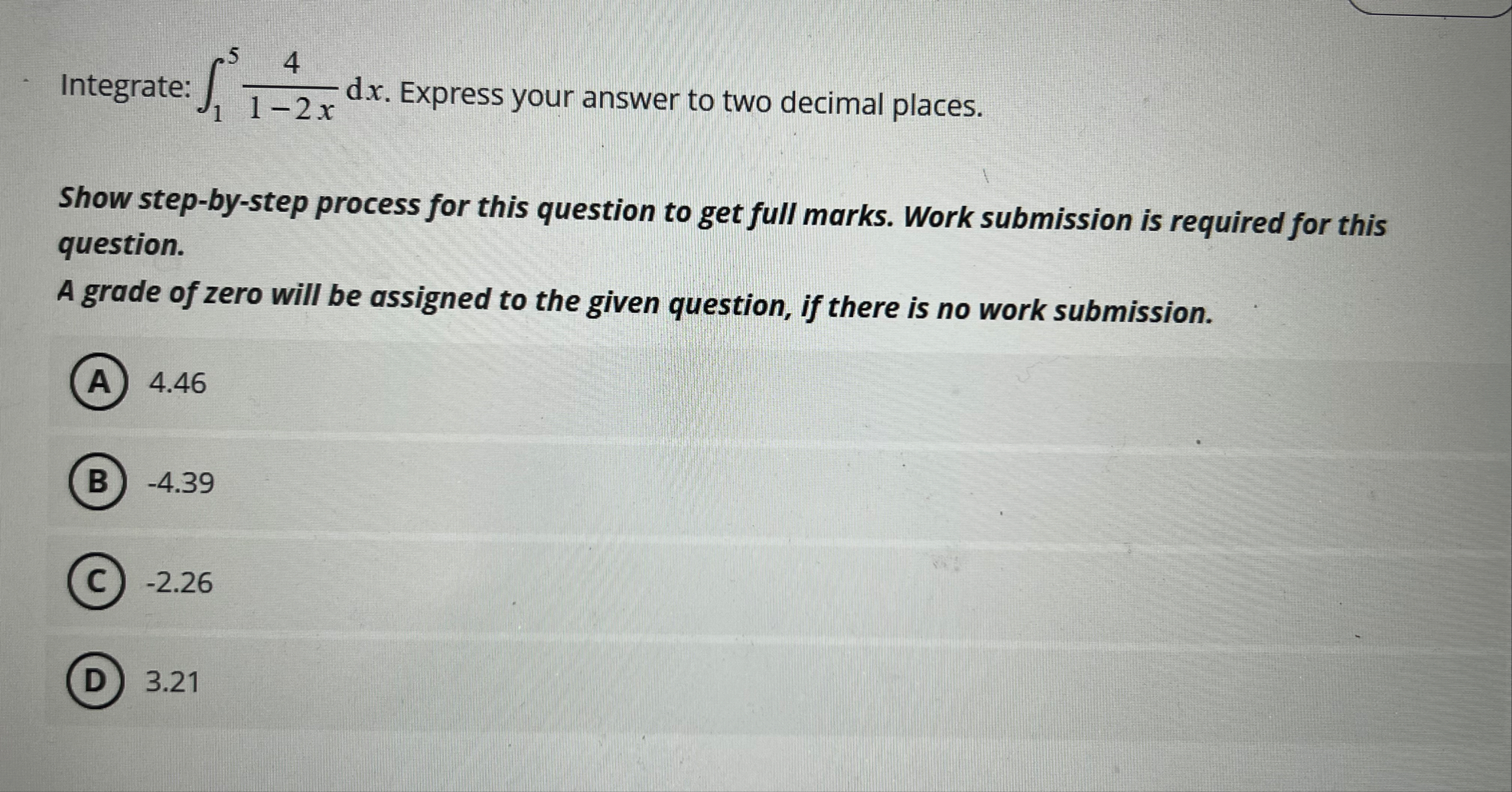 Integrate: 1 5 4 1 - 2 x d x . Express your