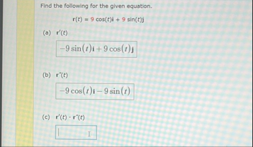 Find the following for the given equation. r ( t
