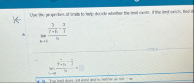 Use the properties of limits to help decide