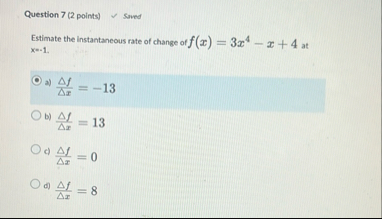 Question 7 ( 2 points ) Estimate the