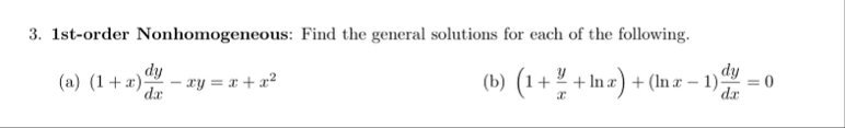 1 st - order Nonhomogeneous: Find the general