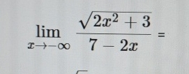 lim x - 2 x 2 + 3 2 7 - 2 x =