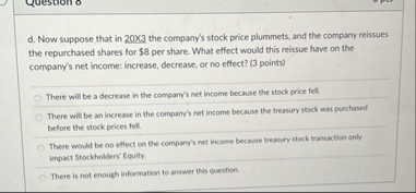 d . Now suppose that in 2 0 X 3 the company's