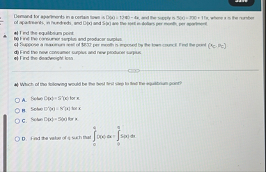 Demand for apartments in a certain town is D ( x