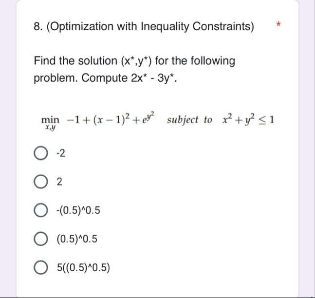 ( Optimization with Inequality Constraints ) Find