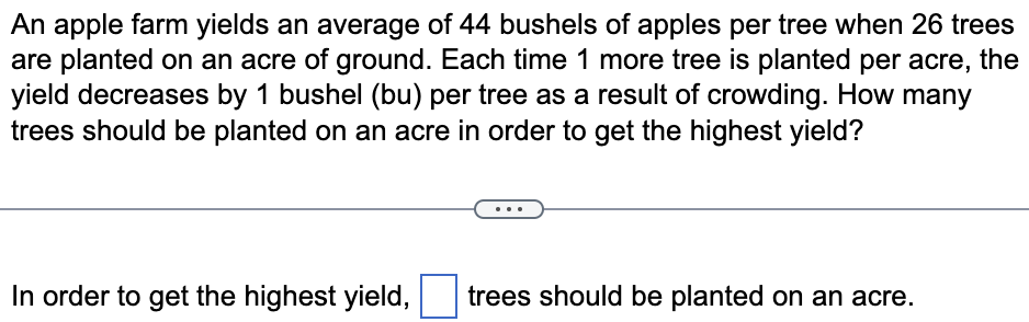 An apple farm yields an average of 4 4 bushels of