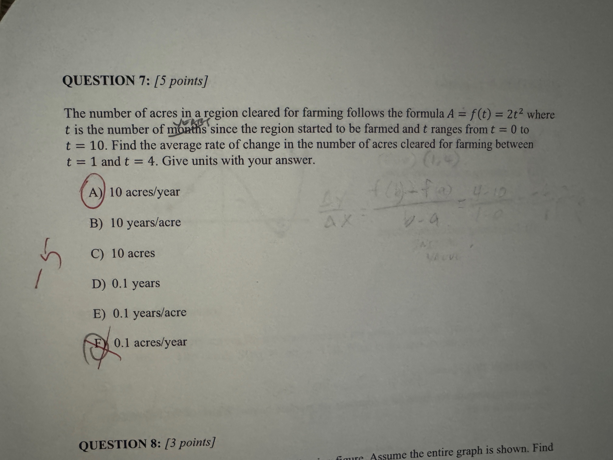 QUESTION 7 : [ 5 points ] The number o f acres i