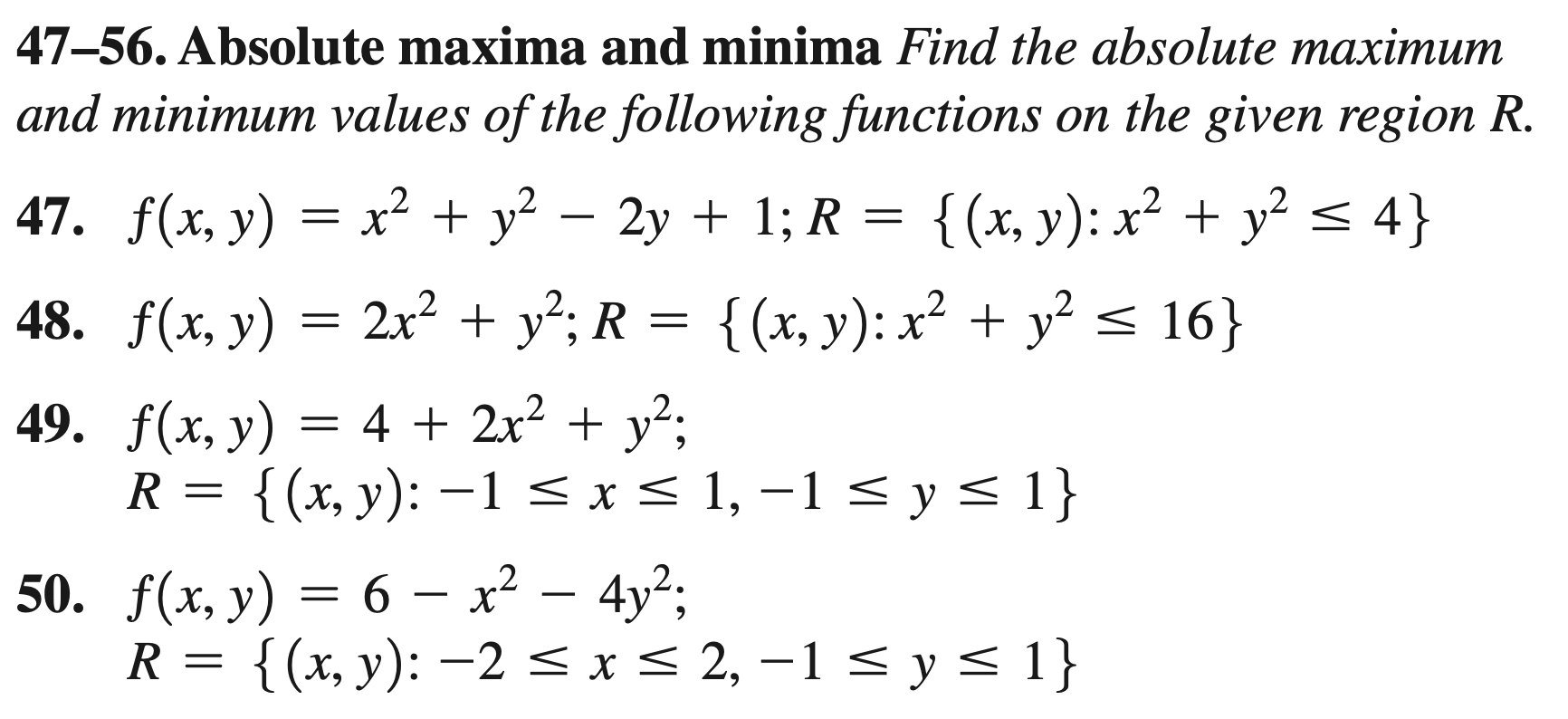4 7 - 5 6 . Absolute maxima and minima Find the a