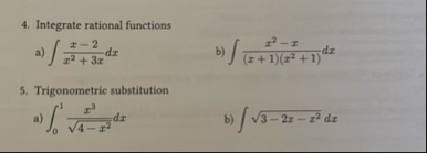 Integrate rational functions Please show all