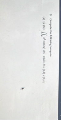 Compute the following integrals: ( a ) ( 5 pla )