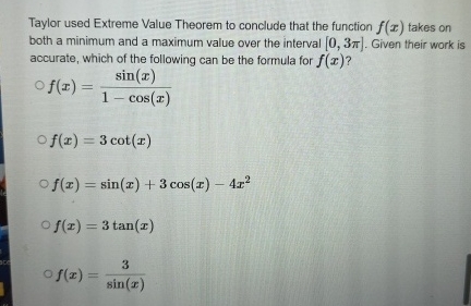 Taylor used Extreme Value Theorem to conclude