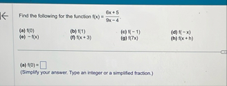 Find the following for the function f ( x ) = 6 x