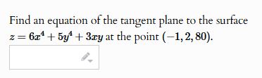 Find a n equation o f the tangent plane t o the