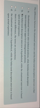 The difference between the situational interview