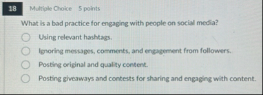 1 8 Multiple Choice 5 points What is a bad