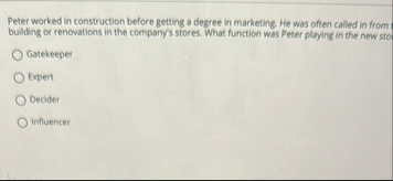 Peter worked in construction before getting a
