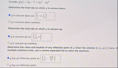 Consider g ( x ) = 4 x - 7 2 x 3 - 2 x 2