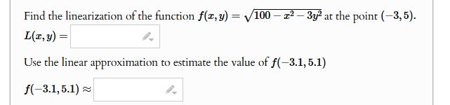 Find the linearization o f the function f ( x , y