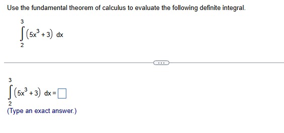 Use the fundamental theorem o f calculus t o