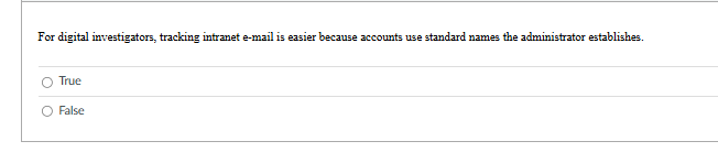 For digital investigators, tracking intranet e -