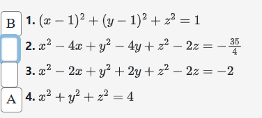 Match equations with spheres ( x - 1 ) 2 + ( y -
