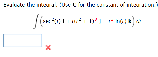 C for the constant o f integration. ( s e c 2 ( t