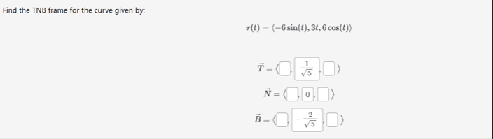 Find the TNB frame for the curve given by: r ( t