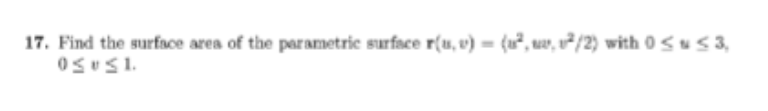 Find the surface area o f the parametric surface