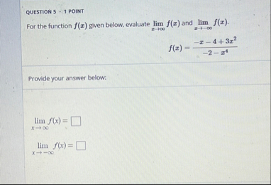 QUESTION S 1 POINT For the function f ( x ) given