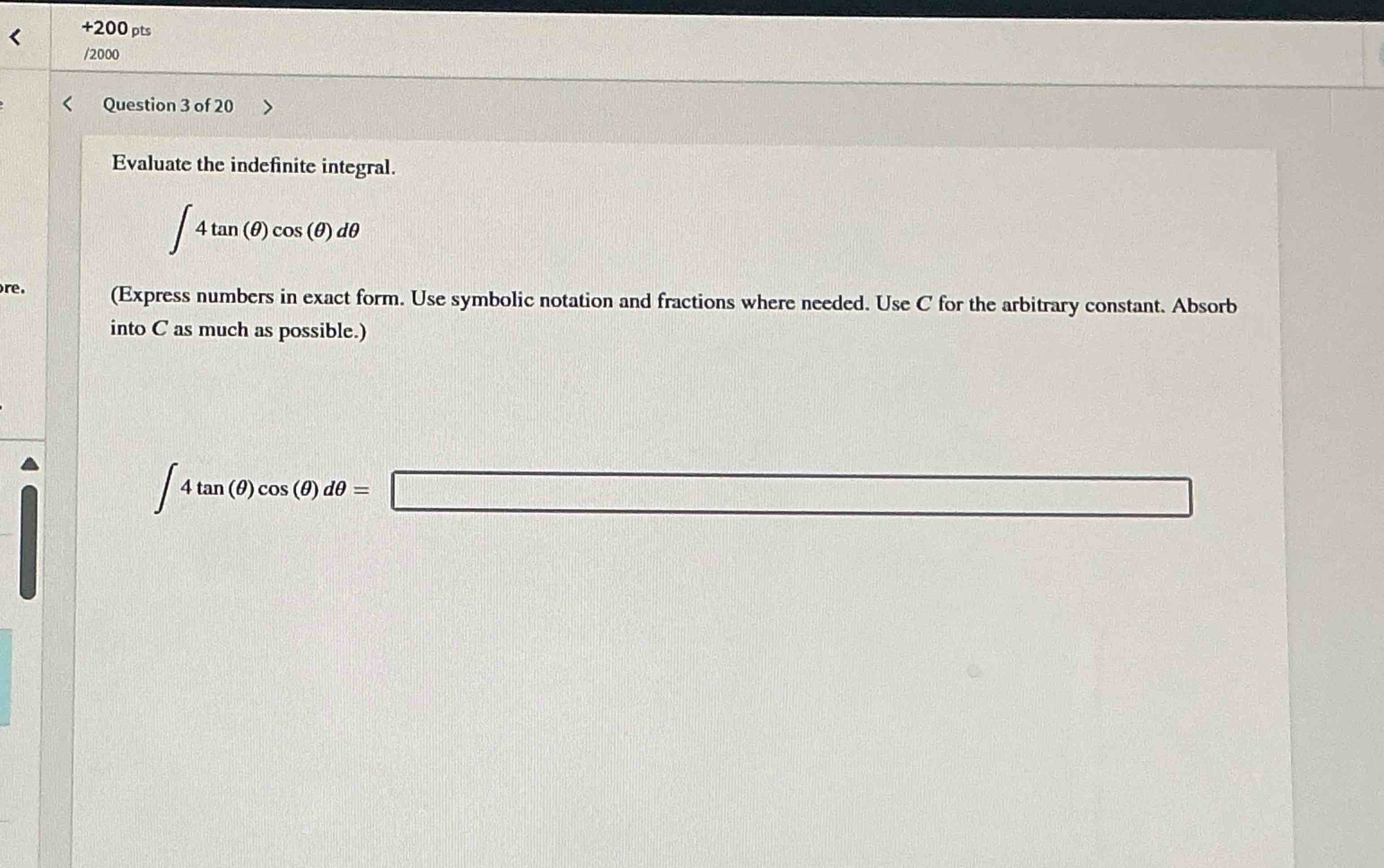 Question 3 of 2 0 Evaluate the indefinite