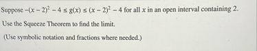 Suppose - ( x - 2 ) 2 - 4 g ( x ) ( x - 2 ) 2 - 4