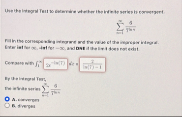 Use the Integral Test to determine whether the
