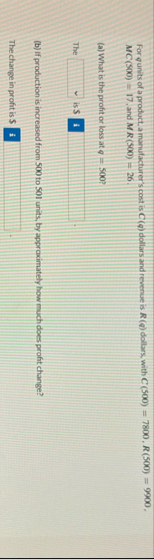 For q units of a product, a manufacturer's cost