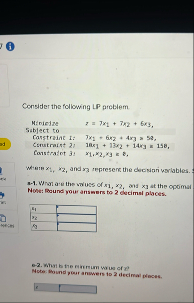 ( i ) Consider the following LP problem. Minimize